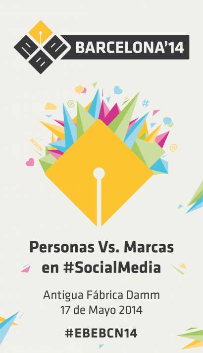 Nueva edición de EBE Barcelona: Personas vs. Marcas en Social Media